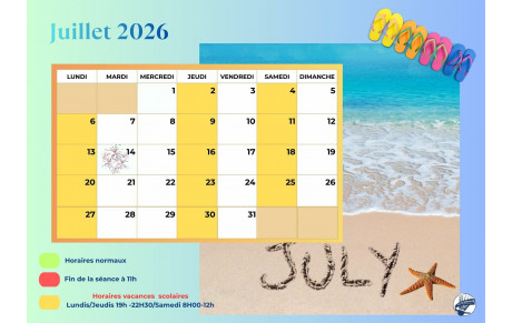 Horaires juillet 2026